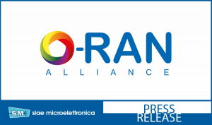 SIAE MICROELETTRONICA has joined O-RAN ALLIANCE