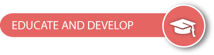 educate and develop